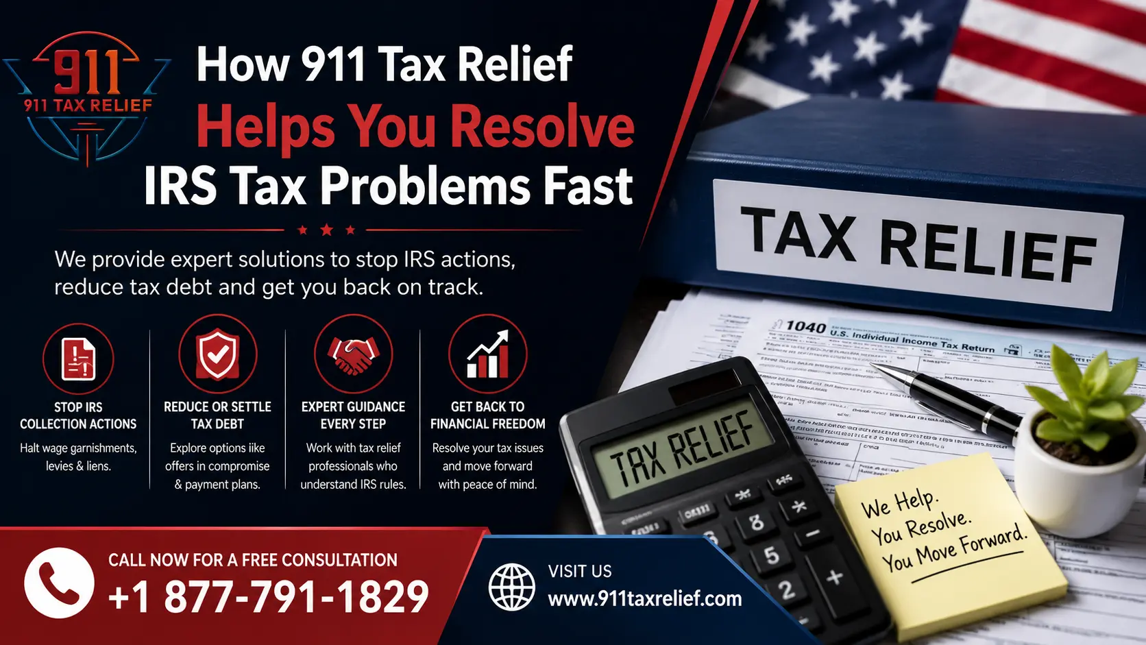 How 911 Tax Relief Helps You Resolve IRS Tax Problems Fast